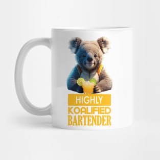 Just a Highly Koalified Bartender Koala 4 Mug